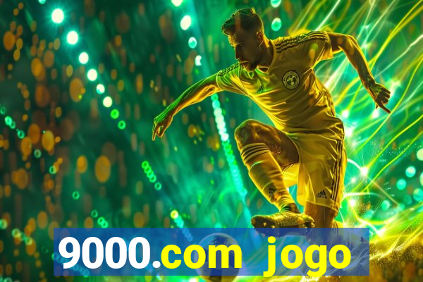 9000.com jogo cassino baixar